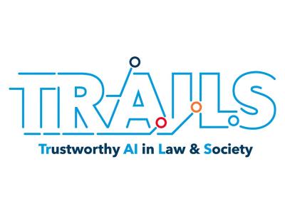 Trustworthy AI in Law & Society (TRAILS)